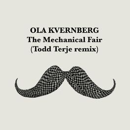 Album cover of The Mechanical Fair (Todd Terje Remix)