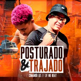 Album cover of Posturado & Trajado