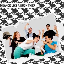 Album cover of Dance Like a Duck Thief