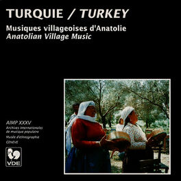 Album cover of Turquie: Musiques villageoises d'Anatolie – Turkey: Anatolian Village Music