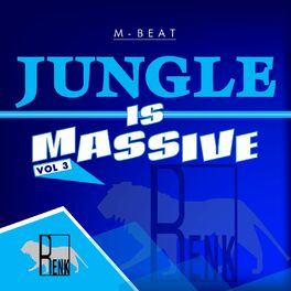 Album cover of Jungle is Massive, Vol. 3