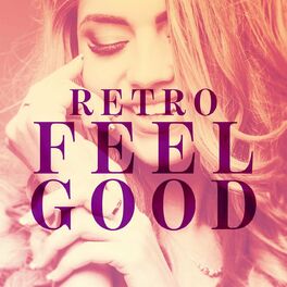 Album cover of Retro Feel Good