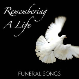Album cover of Remembering A Life Funeral Songs