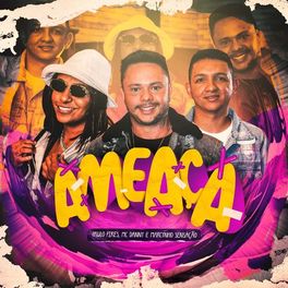 Album cover of Ameaça