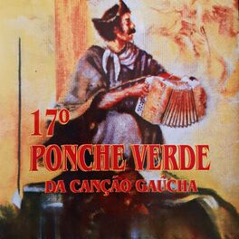Album cover of 17º Ponche Verde da Canção Gaúcha
