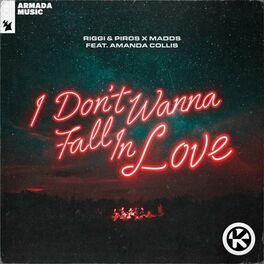 Album cover of I Don't Wanna Fall in Love