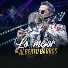 Album cover of Lo Mejor de Alberto Barros