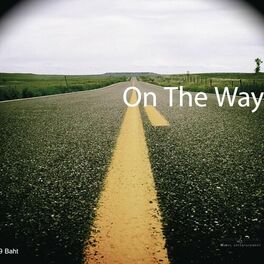 Album cover of On The Way