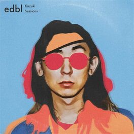 Album cover of The edbl x Kazuki Sessions