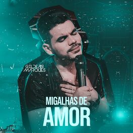 Album cover of Migalhas De Amor