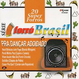 Album cover of Série Forró Brasil: 20 super Forrós - Pra Dançar Adoidado