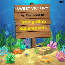 David Glen Eisley Sweet Victory As Heard On Spongebob Squarepants Single Lyrics And Songs Deezer