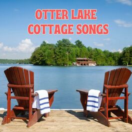 Album cover of Otter Lake Cottage Songs