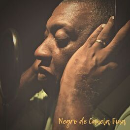 Album cover of Negro de Canela Fina