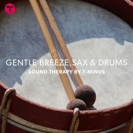 Album cover of Gentle Breeze, Sax & Drums