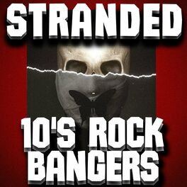 Album cover of Stranded 10's Rock Bangers