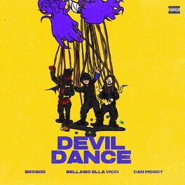 Album cover of Devil Dance (feat. Bellagio & Dan Moody)