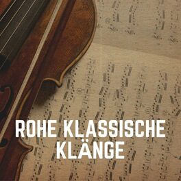 Album cover of Rohe Klassische Klänge