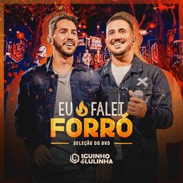 Album cover of Eu Falei Forró - Seleção do DVD