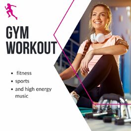 Album cover of Gym Workout - fitness, sports and high energy music