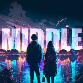 Album cover of Middle (feat. Cecilia)