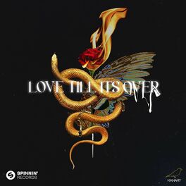 Album cover of Love Till It's Over (feat. MKLA)