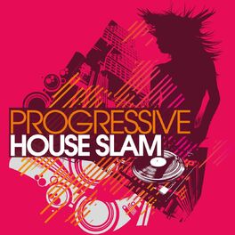 Album cover of Progressive House Slam
