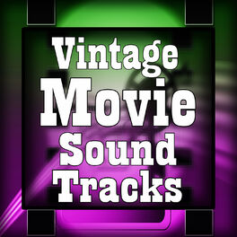Album cover of Vintage Movie Sound Tracks