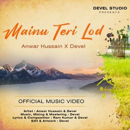 Album cover of Mainu Teri Lod (feat. ANWAR HUSSAIN)