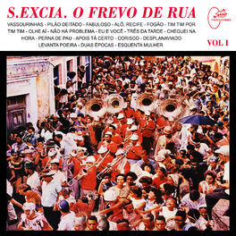 Album cover of S. Excia. O Frevo de Rua
