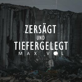 Album cover of Zersägt und Tiefergelegt