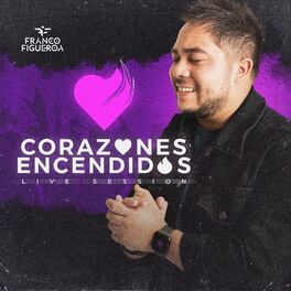 Album cover of Corazones Encendidos (Live Version)