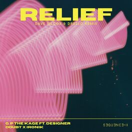 Album cover of Relief (feat. Designer Doubt, Ironik)