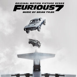 Album cover of Furious 7 (Original Motion Picture Score)