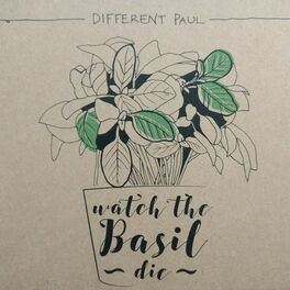 Album cover of Watch the Basil Die