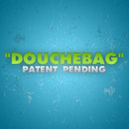Album cover of Douchebag (Single)