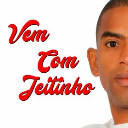 Album cover of Vem Com Jeitinho