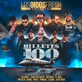 Album cover of Billetes de 100 (feat. J Alvarez, Carlitos Rossy, Messiah, el Sica, MC Ceja, Genio el Mutante, Pinto Picasso, Pancho, J Leone & Al