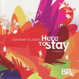 Album picture of Here to Stay: Gershwin & Jobim