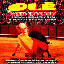 Album cover of Olé - Paquito Chocolatero