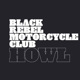 Black Rebel Motorcycle Club: albumi, pesme, liste pesama | Slušaj na  Deezer-u