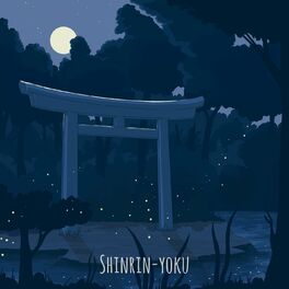 Album cover of Shinrin-yoku