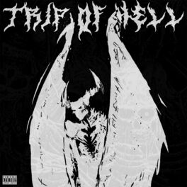 Album cover of TRIP OF HELL