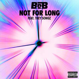Album cover of Not for Long (feat. Trey Songz)