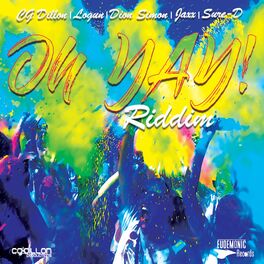 Album cover of Oh Yay! Riddim
