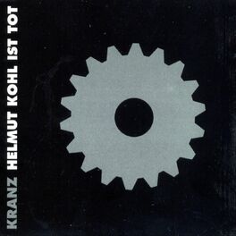 Album cover of Helmut Kohl Ist Tot
