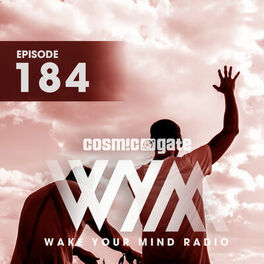 Cosmic Gate - Wake Your Mind Radio / WYM Radio: albums, songs, playlists |  Listen on Deezer
