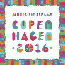 Album cover of Music for Dreams Copenhagen 2016, Vol. 1