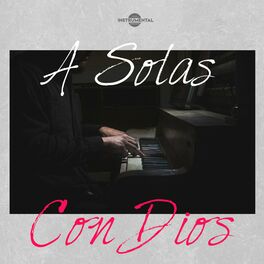 Album cover of A Solas Con Dios