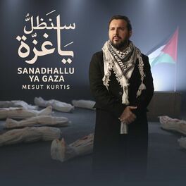 Album cover of Sanadhallu Ya Gaza (We Will Remain O Gaza)